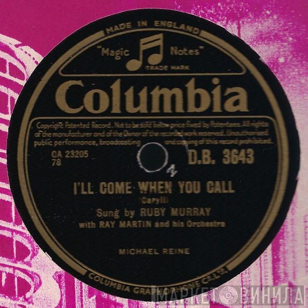 Ruby Murray, Ray Martin And His Orchestra - I'll Come When You Call / It's The Irish In Me