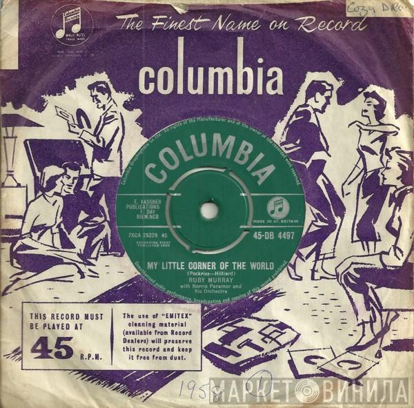 Ruby Murray, Norrie Paramor And His Orchestra - My Little Corner Of The World