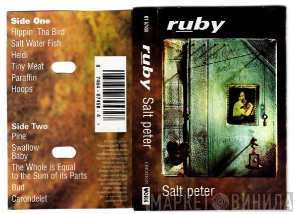  Ruby  - Salt Peter