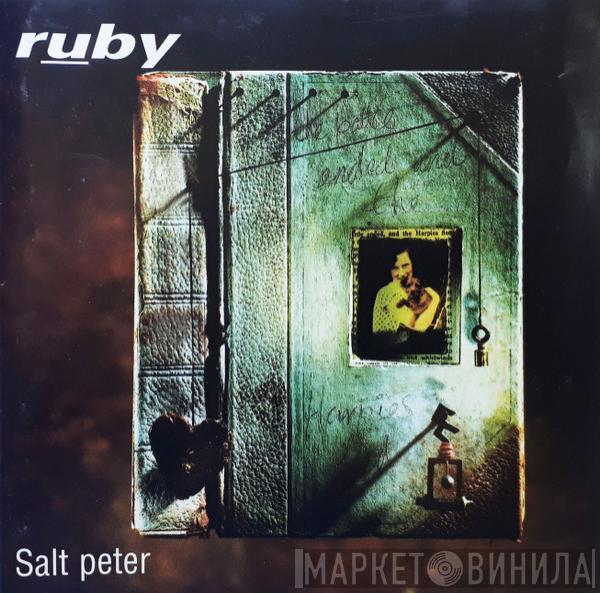  Ruby  - Salt Peter
