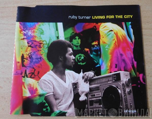  Ruby Turner  - Living For The City