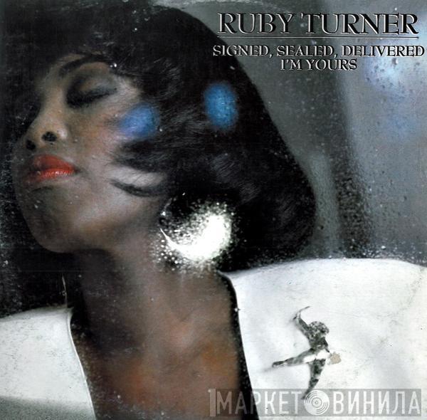  Ruby Turner  - Signed, Sealed, Delivered, I'm Yours