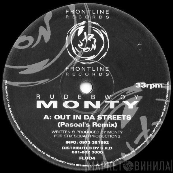 Rude Bwoy Monty - Out In Da Streets (Remixes)