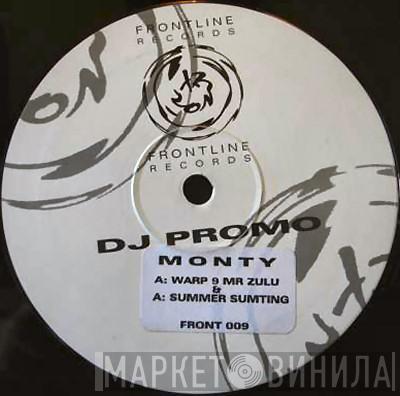 Rude Bwoy Monty - Warp 9 Mr Zulu / Summer Sumting