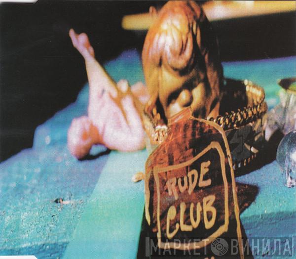 Rude Club - Foul Mouth Punter