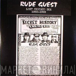 Rude Guest - Lost Chicago Ska 1982-1993