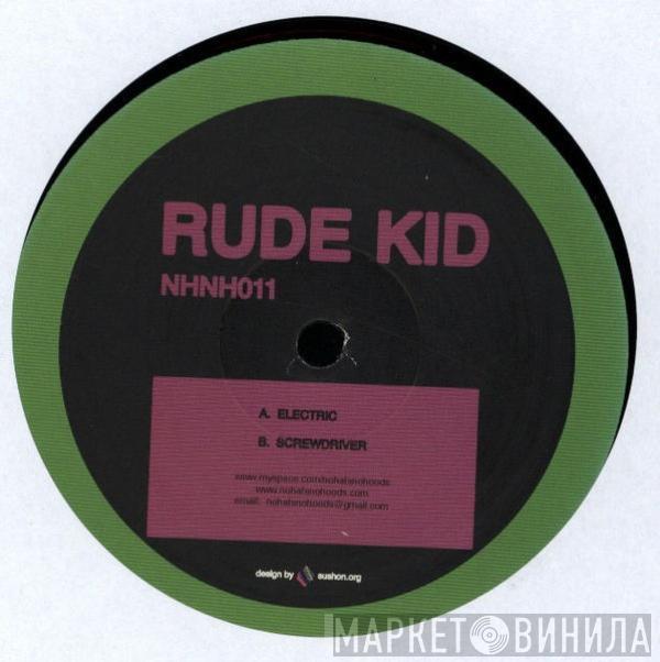 Rude Kid - Electric