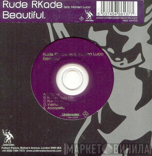 Rude RKade, Morten Luco - Beautiful