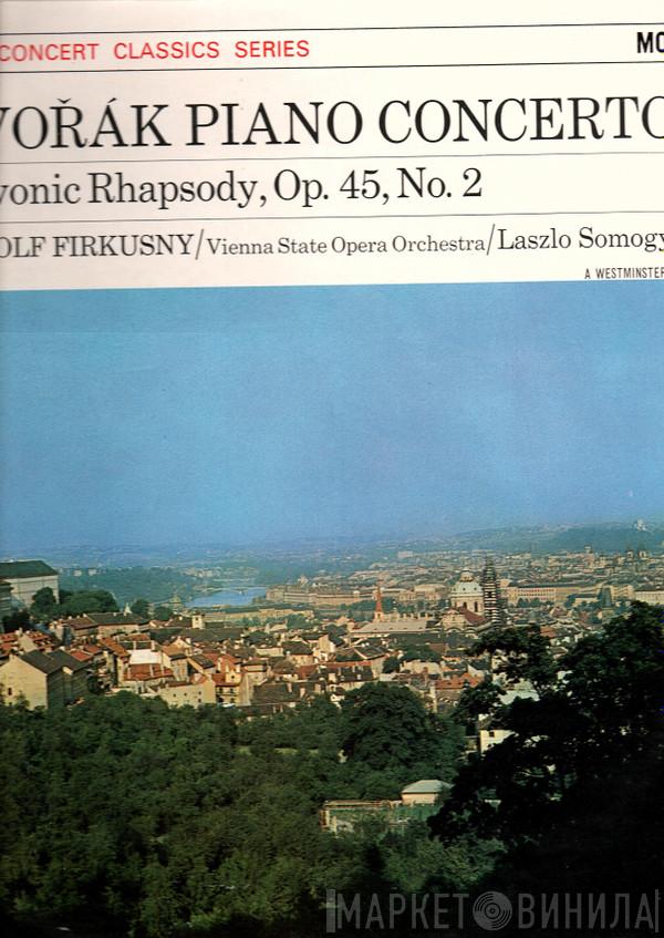Rudolf Firkušný, László Somogyi, Orchester Der Wiener Staatsoper, Antonín Dvořák - Dvorak Piano Concerto