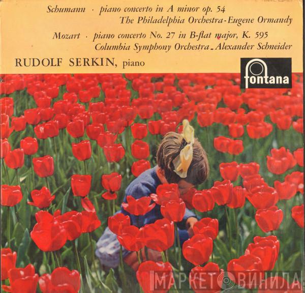 Rudolf Serkin, Robert Schumann, Wolfgang Amadeus Mozart - Piano Concerto In A Minor Op.54, Piano Concerto No.27 In B-Flat Major K.595