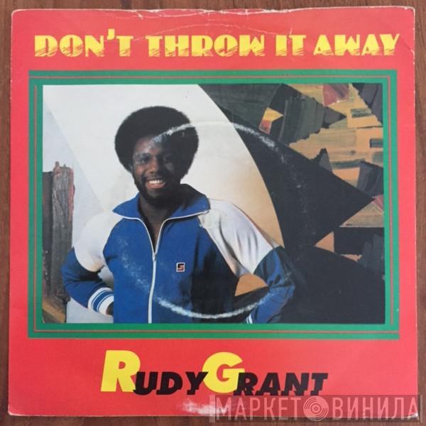  Rudy Grant  - Don't Throw It Away