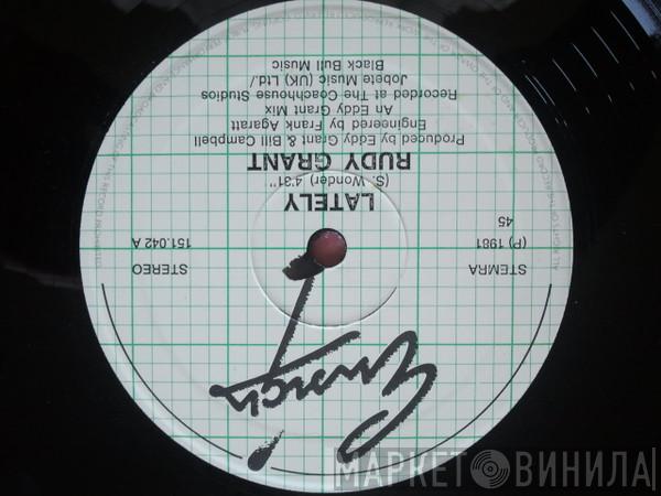  Rudy Grant  - Lately