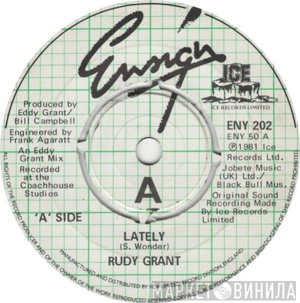  Rudy Grant  - Lately
