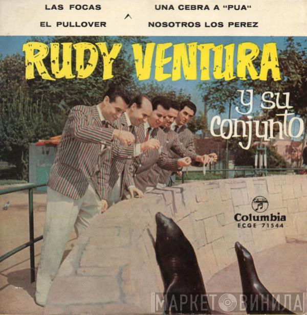 Rudy Ventura Y Su Conjunto - Las Focas