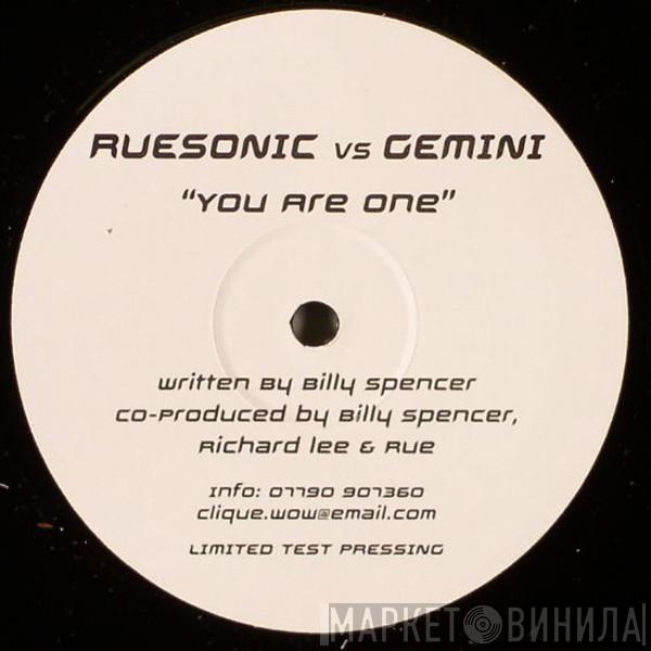 Ruesonic, Gemini  - You Are One