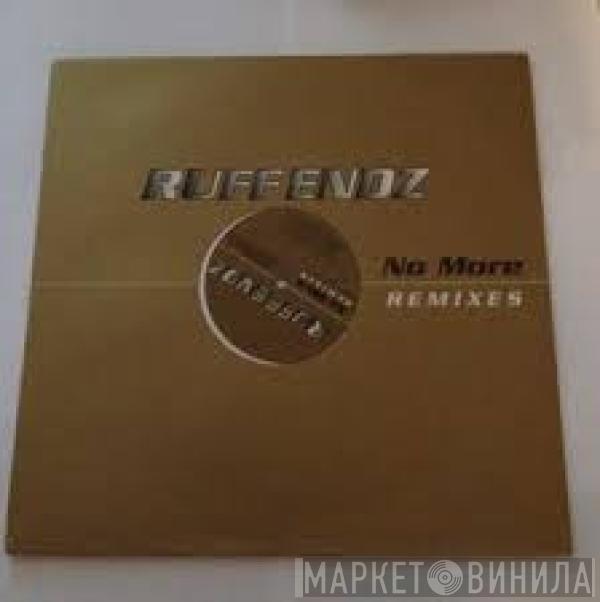 Ruff Endz - No More (Remixes)