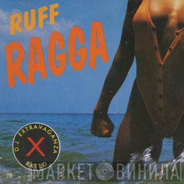  - Ruff Ragga