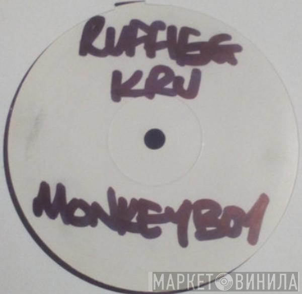 Rufige Kru - Monkey Boy / Special Request