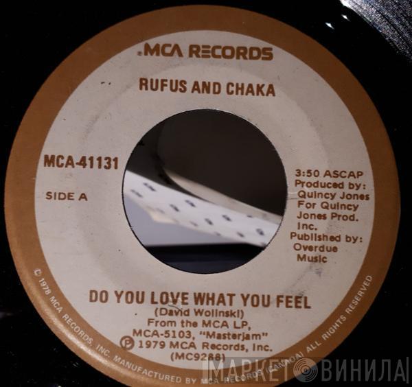 Rufus & Chaka Khan, Rufus - Do You Love What You Feel / Dancin' Mood