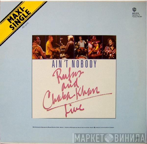  Rufus & Chaka Khan  - Ain't Nobody