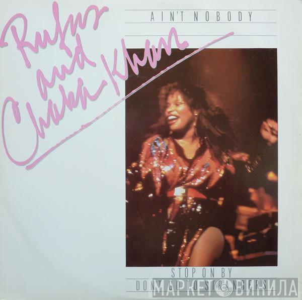 Rufus & Chaka Khan  - Ain't Nobody