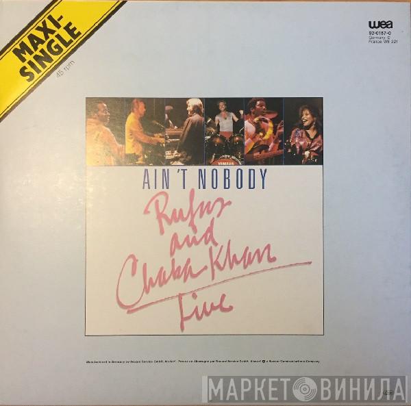  Rufus & Chaka Khan  - Ain't Nobody