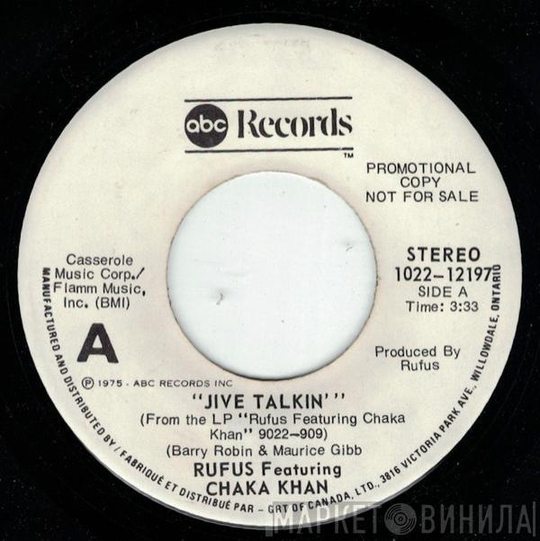  Rufus & Chaka Khan  - Jive Talkin'