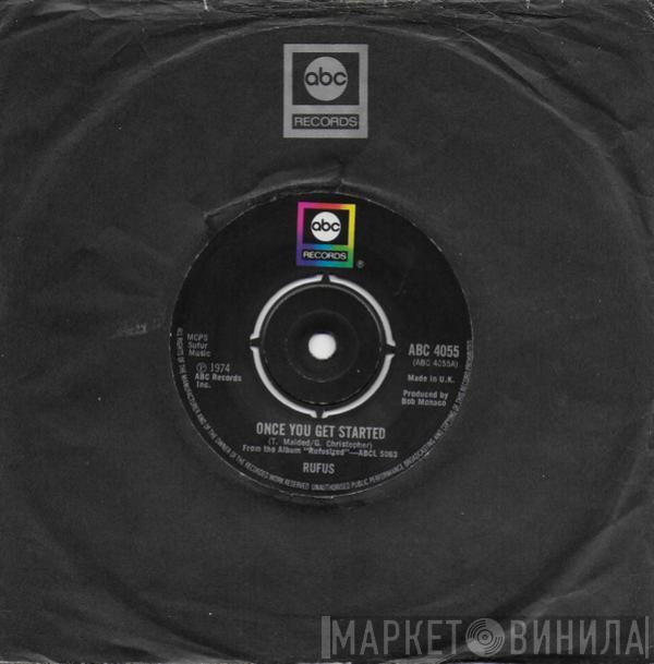  Rufus & Chaka Khan  - Once You Get Started