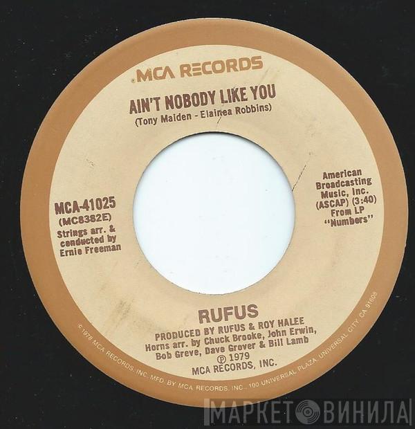 Rufus - Ain't Nobody Like You