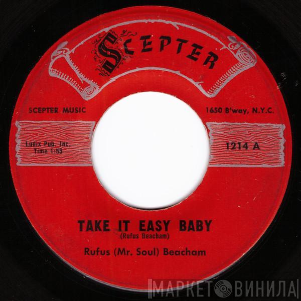 Rufus Beacham - Take It Easy Baby