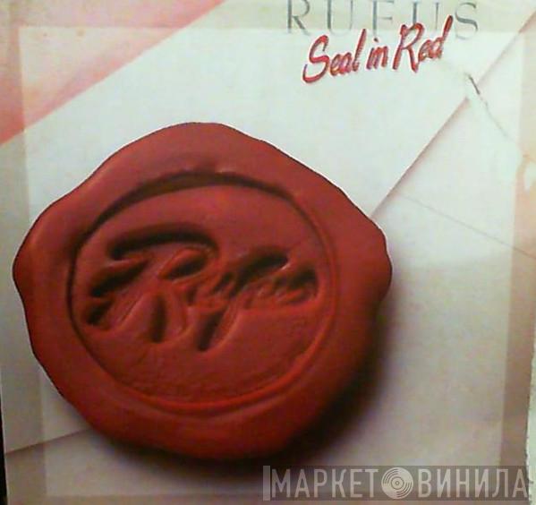  Rufus  - Seal In Red