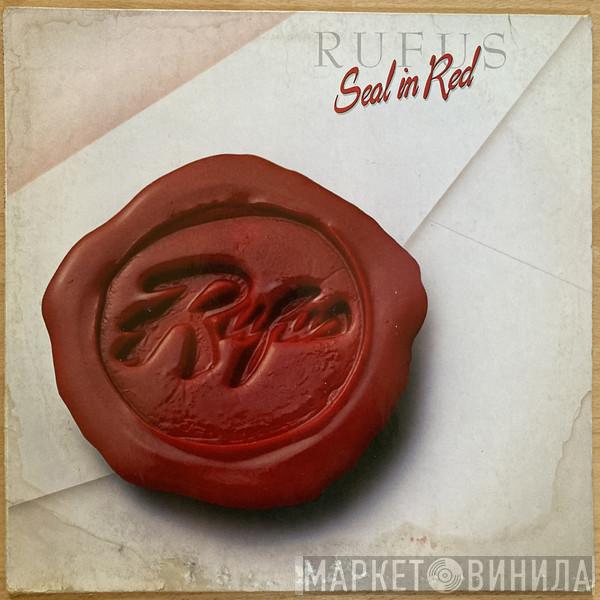  Rufus  - Seal In Red