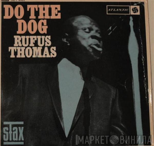 Rufus Thomas - Do The Dog