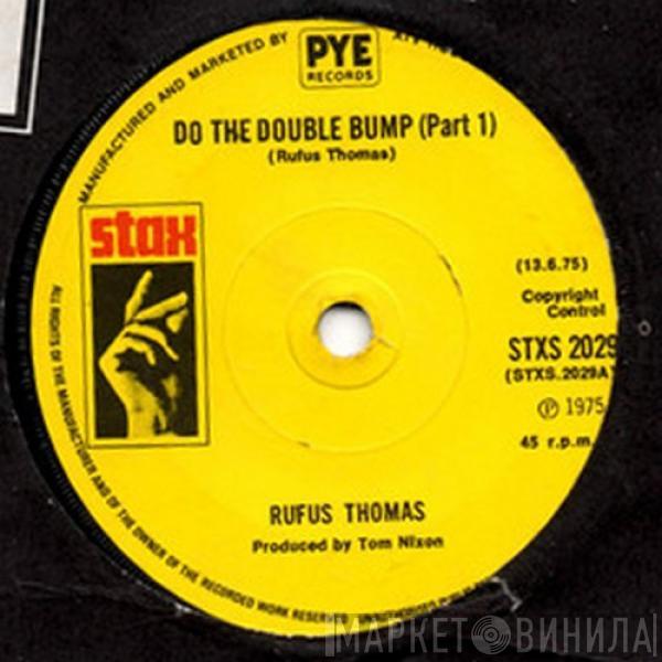Rufus Thomas - Do The Double Bump