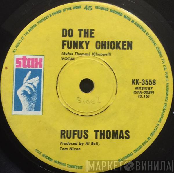 Rufus Thomas  - Do The Funky Chicken
