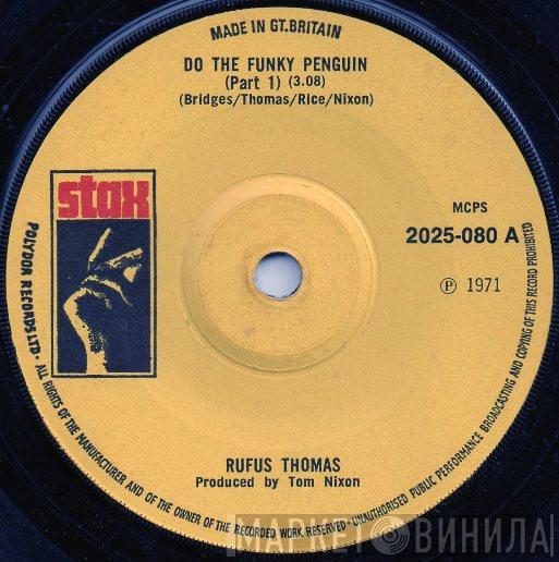 Rufus Thomas - Do The Funky Penguin