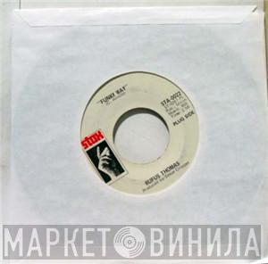  Rufus Thomas  - Funky Way