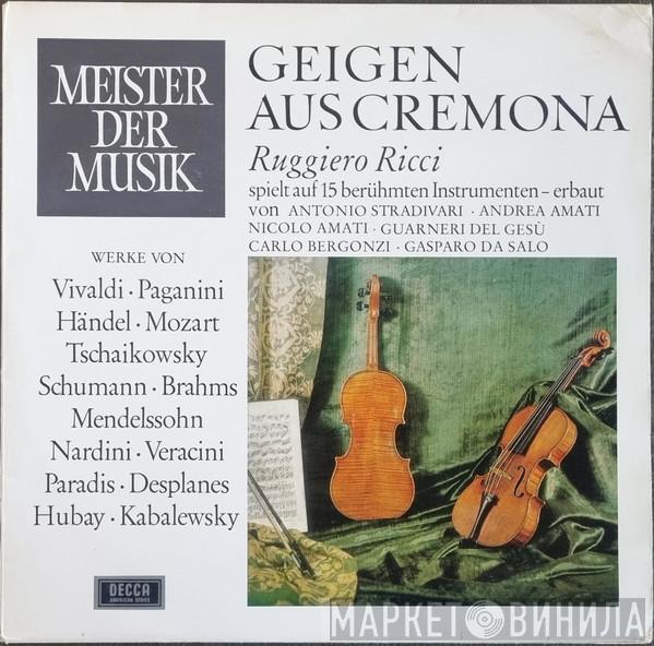  Ruggiero Ricci  - Geigen Aus Cremona