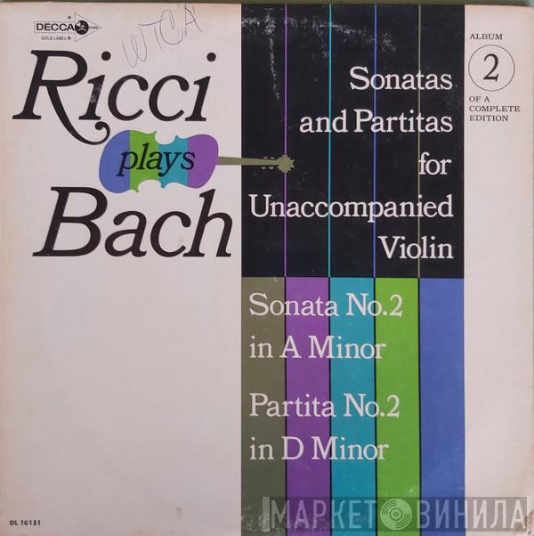 , Ruggiero Ricci  Johann Sebastian Bach  - Ricci Plays Bach Vol. 2 Sonata And Partita For Unaccompanied Violin