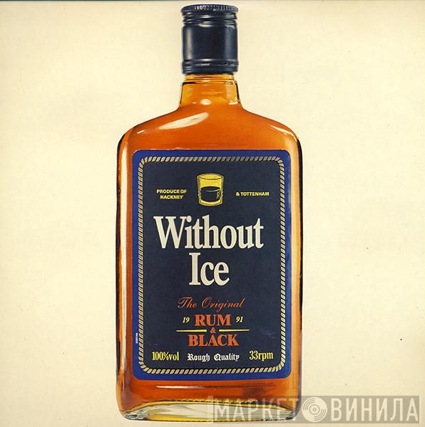 Rum & Black - Without Ice