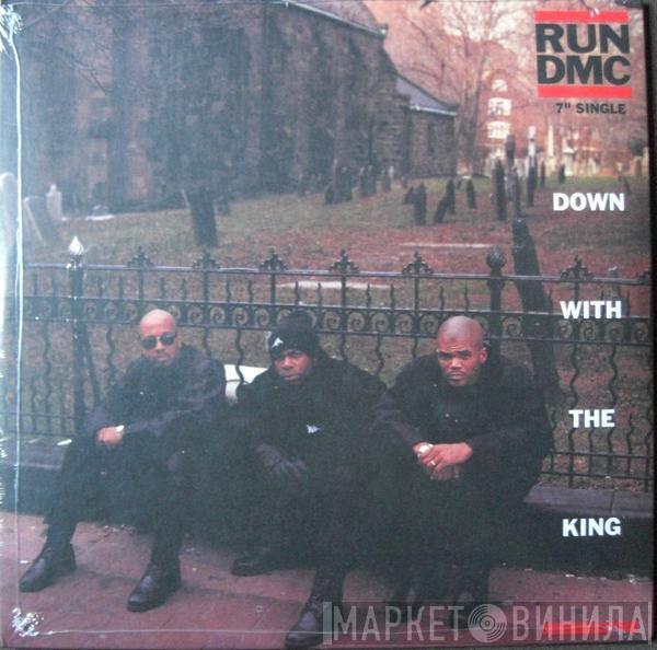 Run-DMC - Down With The King / Come On Everybody