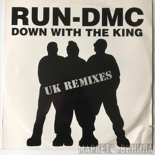  Run-DMC  - Down With The King (UK Remixes)