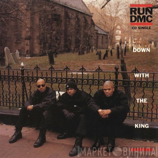 Run-DMC - Down With The King