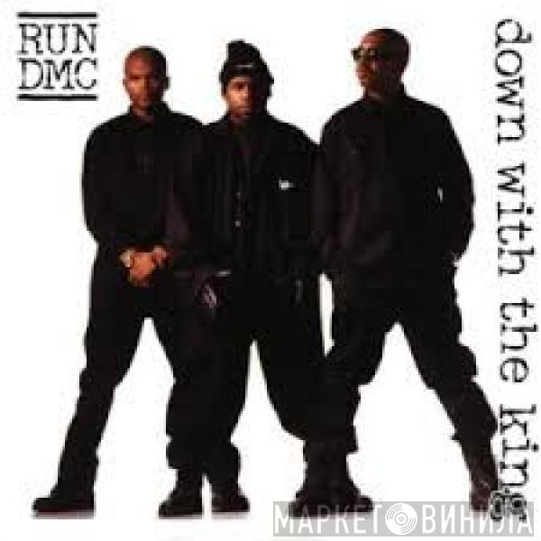 Run-DMC - Down With The King