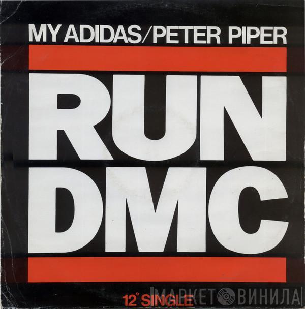 Run-DMC - My Adidas / Peter Piper