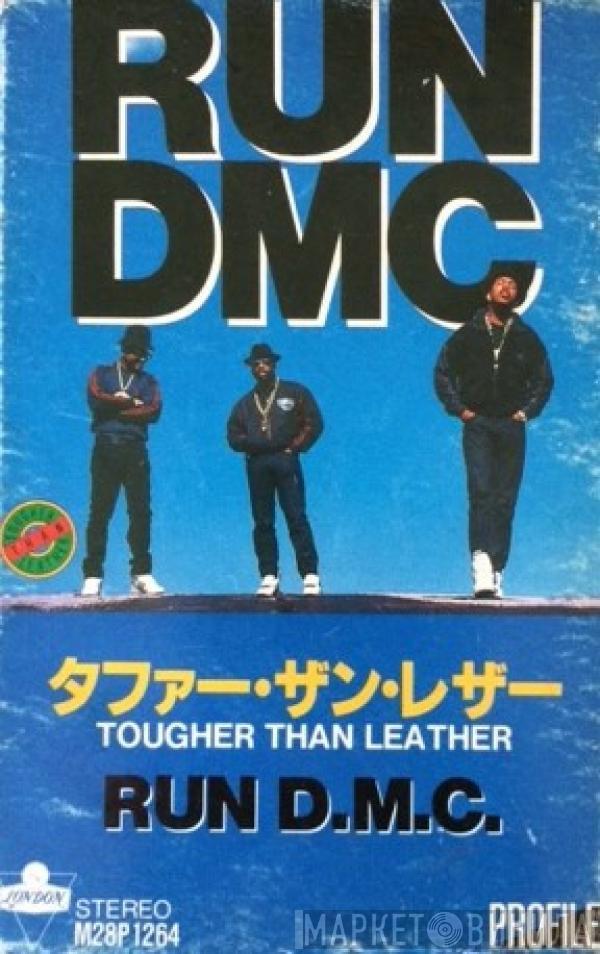  Run-DMC  - Tougher Than Leather