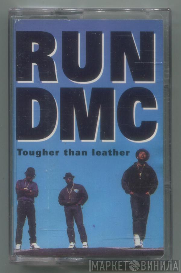  Run-DMC  - Tougher Than Leather