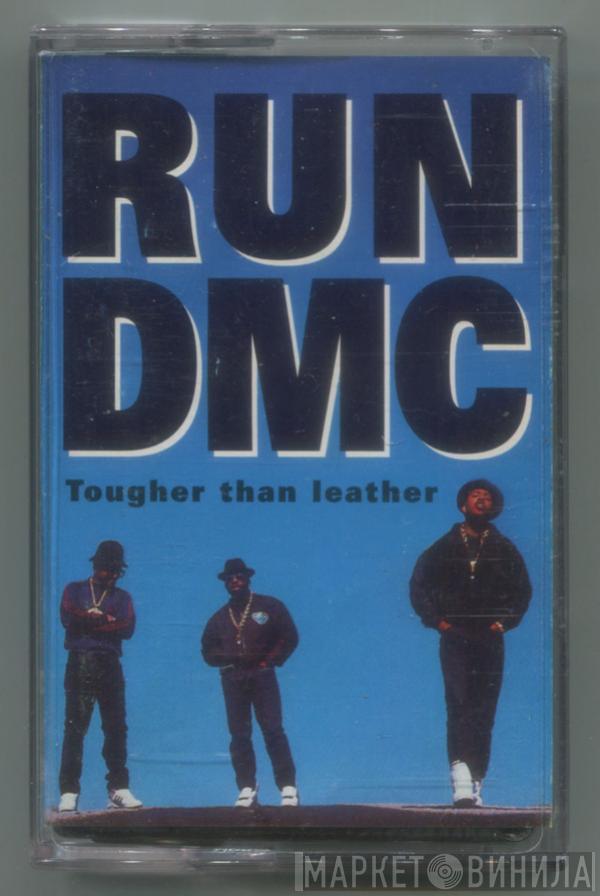  Run-DMC  - Tougher Than Leather