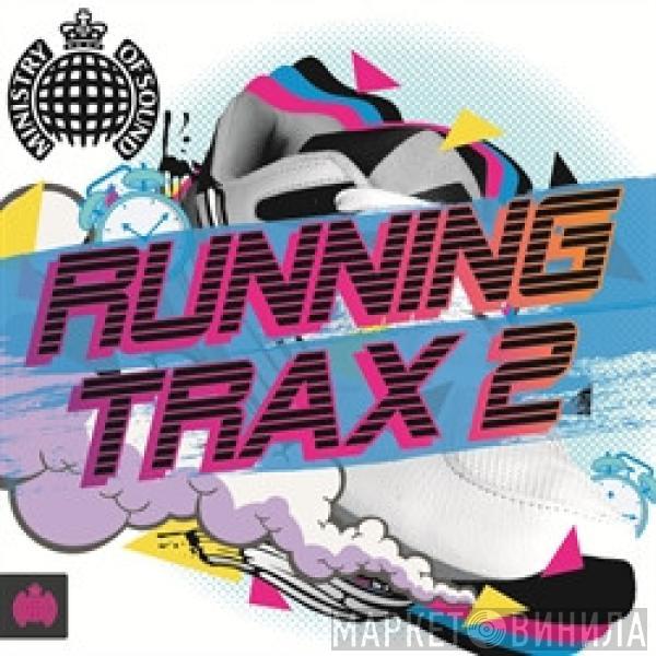  - Running Trax 2