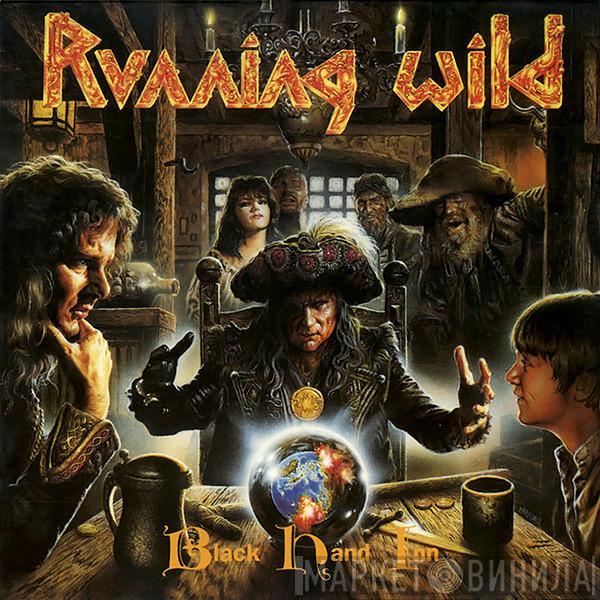  Running Wild  - Black Hand Inn
